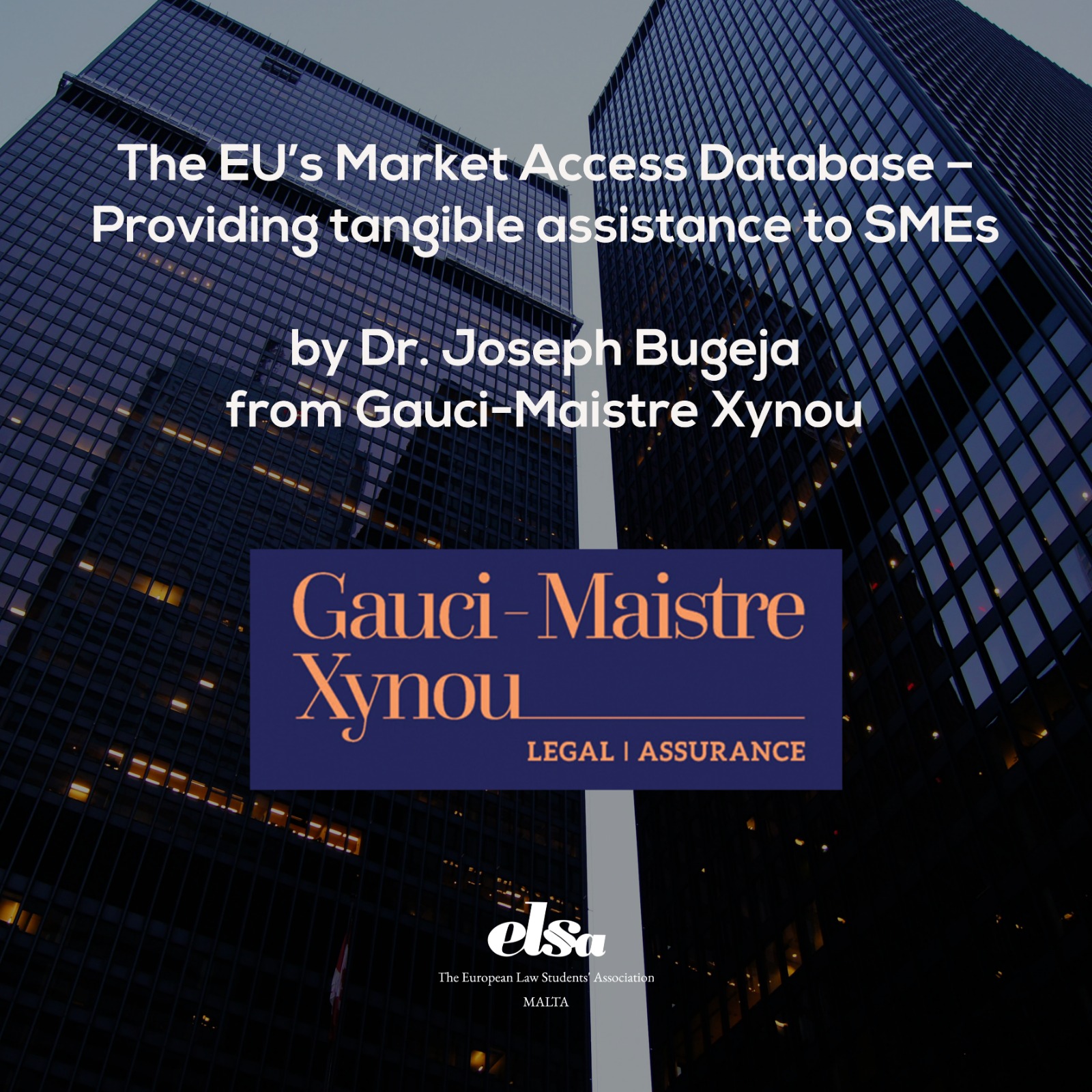 The EU’s Market Access Database – Providing tangible assistance to SMEs